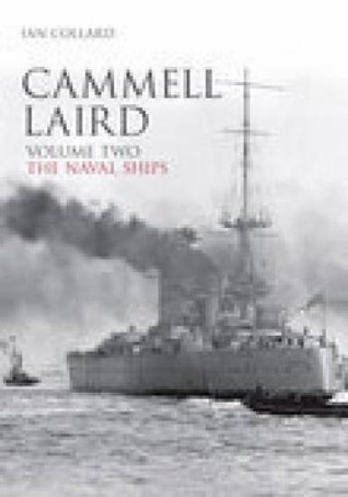 Cammell Laird Volume Two