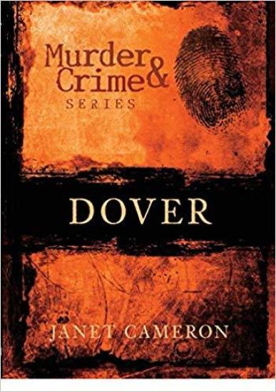 Murder and Crime Dover
