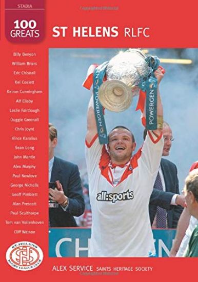 St Helens RLFC: 100 Greats