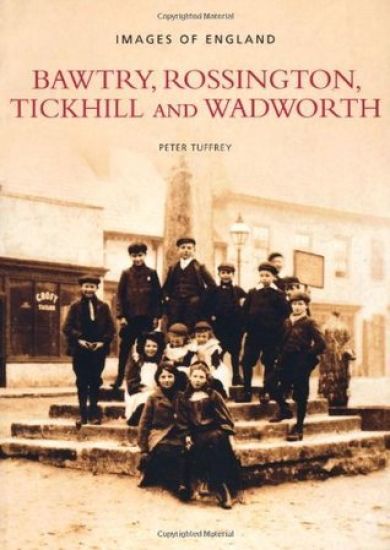 Bawtry, Rossington, Tickhill and Wadworth