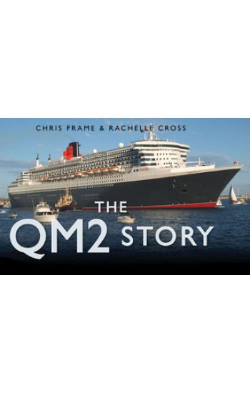 The QM2 Story