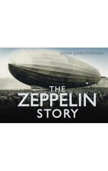 The Zeppelin Story