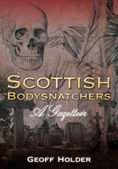 Scottish Bodysnatchers