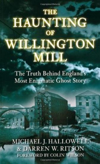 The Haunting of Willington Mill