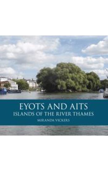 Eyots and Aits
