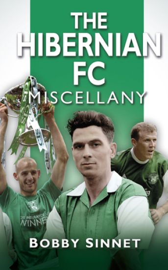 The Hibernian FC Miscellany
