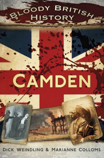 Bloody British History: Camden