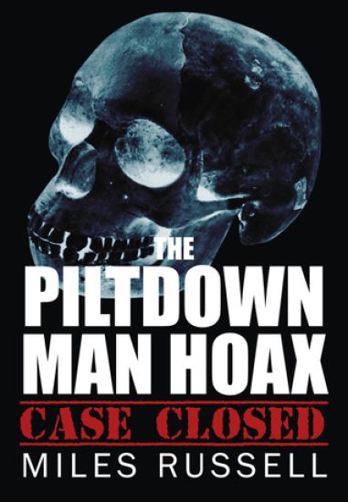 The Piltdown Man Hoax