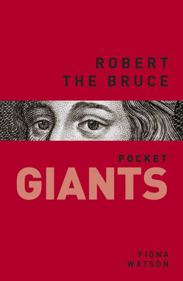 Robert the Bruce: pocket GIANTS