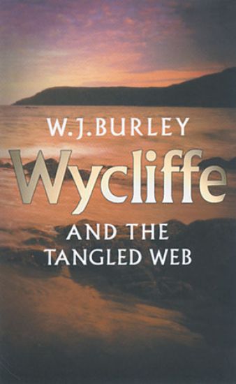 Wycliffe & The Tangled Web