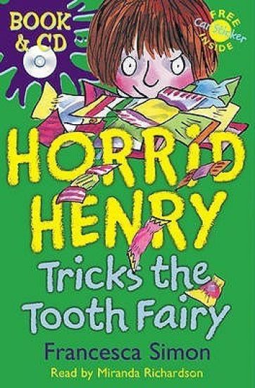 Horrid Henry Tricks the Tooth Fairy