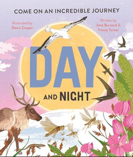 Day and Night: Come on an Incredible Journey