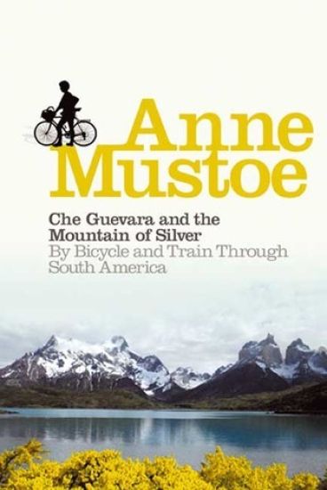 Che Guevara and the Mountain of Silver
