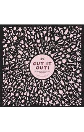 Cut It Out!
