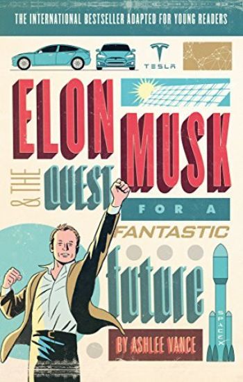 Elon Musk Young Readersâ?? Edition