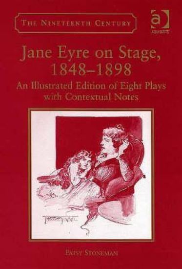Jane Eyre on Stage, 1848?1898