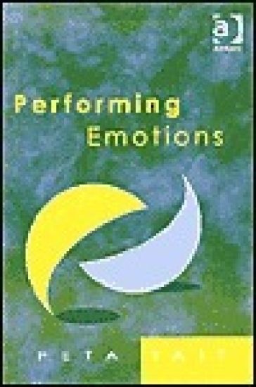 Performing Emotions