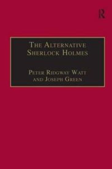 The Alternative Sherlock Holmes