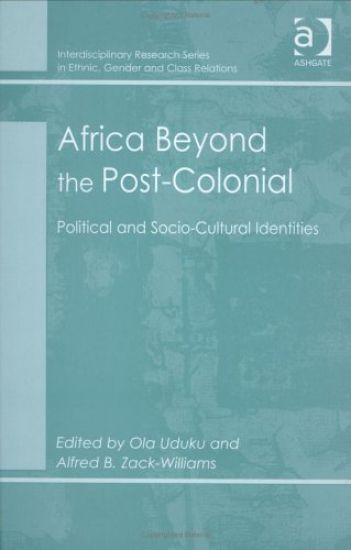 Africa Beyond the Post-Colonial