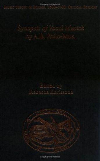 Synopsis of Vocal Musick by A.B. Philo-Mus.
