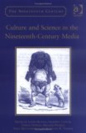 Culture and Science in the Nineteenth-Century Media