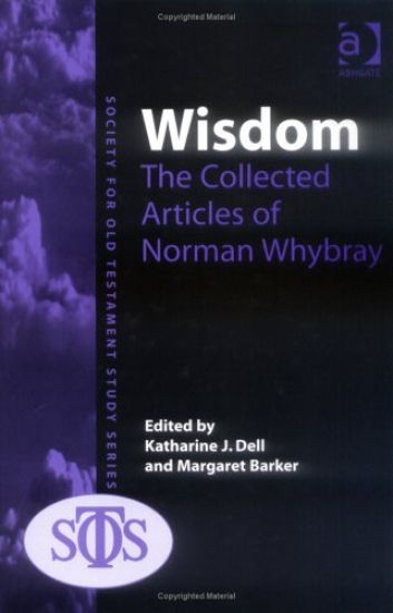Wisdom: The Collected Articles of Norman Whybray