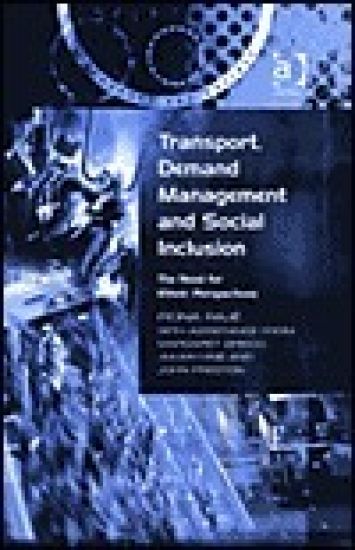 Transport, Demand Management and Social Inclusion