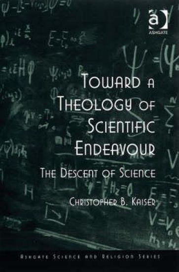 Toward a Theology of Scientific Endeavour