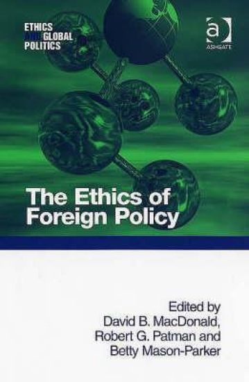 The Ethics of Foreign Policy