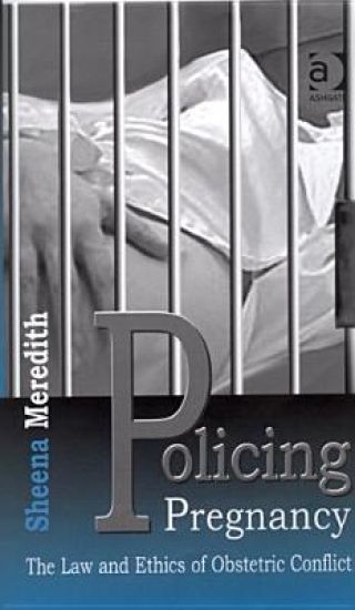 Policing Pregnancy