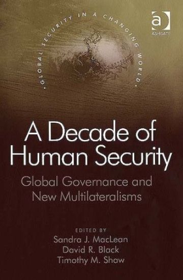 A Decade of Human Security