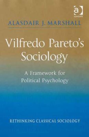 Vilfredo Pareto’s Sociology