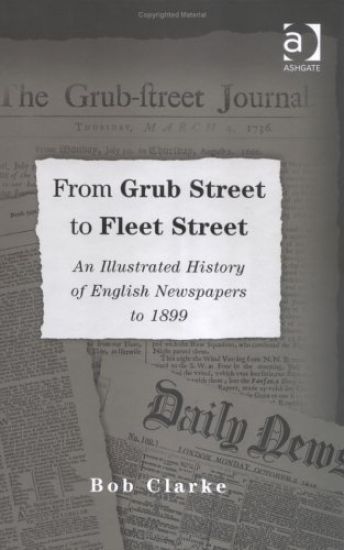From Grub Street to Fleet Street