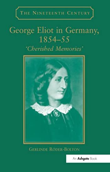 George Eliot in Germany, 1854?55