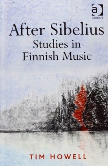 After Sibelius: Studies in Finnish Music