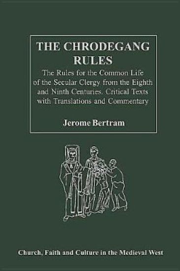 The Chrodegang Rules