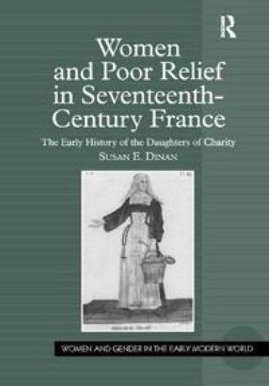 Women and Poor Relief in Seventeenth-Century France