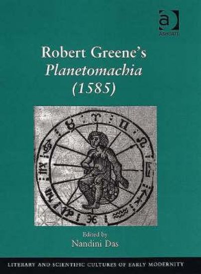 Robert Greene's Planetomachia (1585)