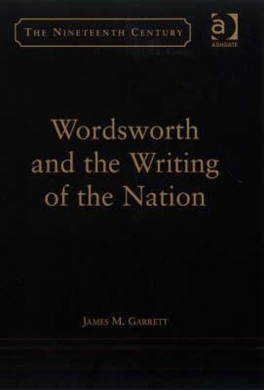 Wordsworth and the Writing of the Nation