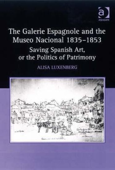 The Galerie Espagnole and the Museo Nacional 1835–1853