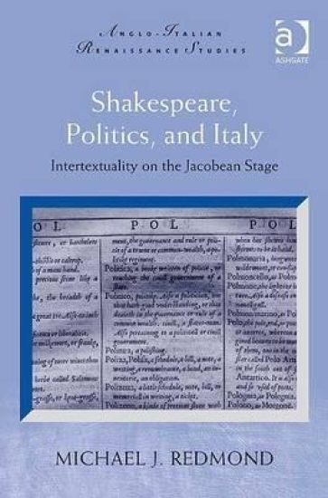 Shakespeare, Politics, and Italy