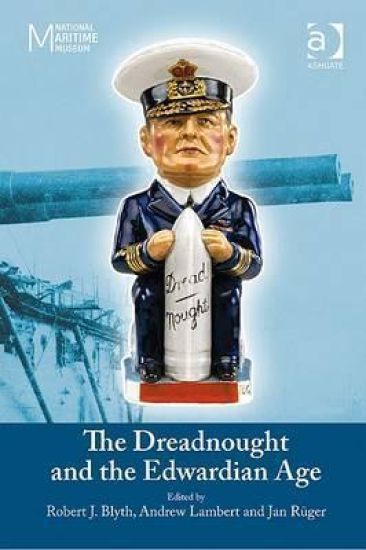 The Dreadnought and the Edwardian Age
