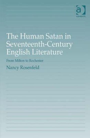 The Human Satan in Seventeenth-Century English Literature