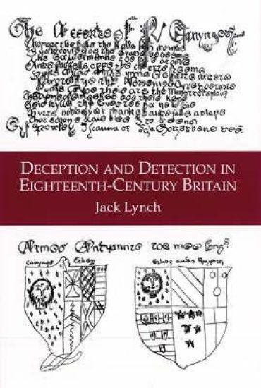 Deception and Detection in Eighteenth-Century Britain