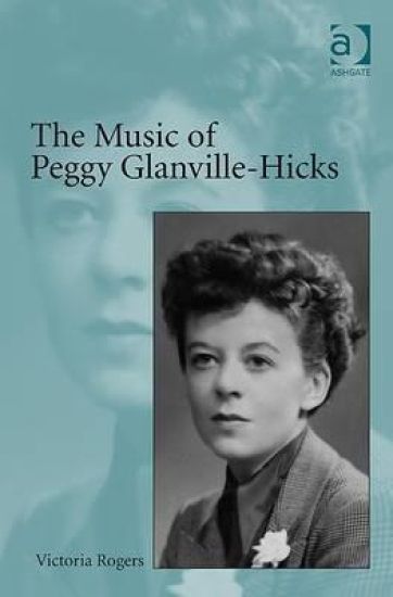 The Music of Peggy Glanville-Hicks