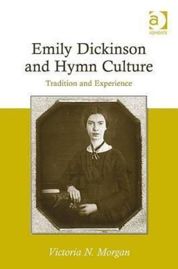 Emily Dickinson and Hymn Culture
