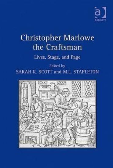 Christopher Marlowe the Craftsman