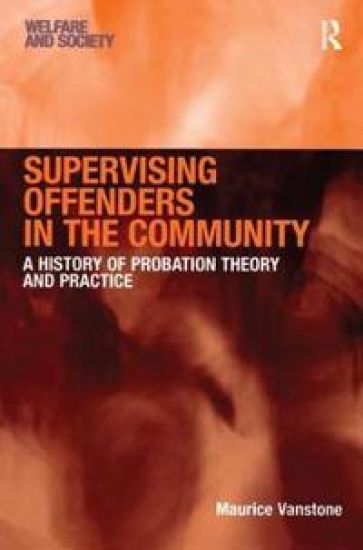 Supervising Offenders in the Community