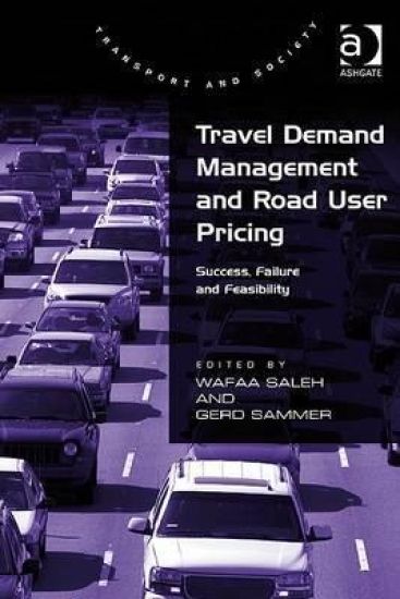 Travel Demand Management and Road User Pricing