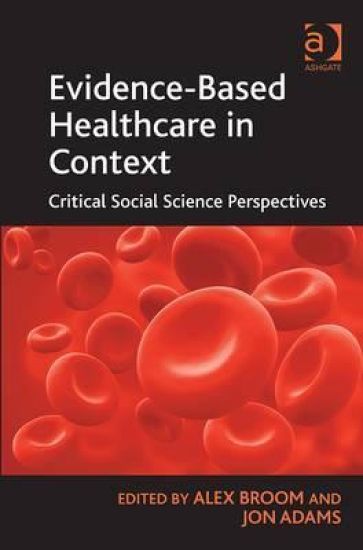 Evidence-Based Healthcare in Context